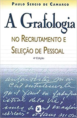 Livro Grafologia No Recrutamento e Selecao de Pessoal, A - Camargo