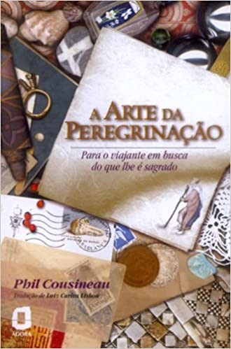 Livro Arte da Peregrinação - Cousineau - Summus