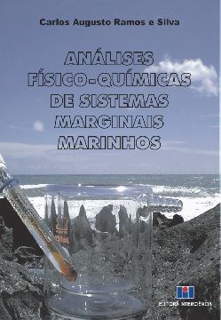 Livro Analises Fisico-quimicas de Sistemas Marginais Marinhos - Silva