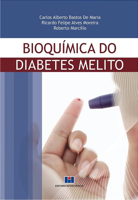 Livro Bioquímica do Diabetes Melito