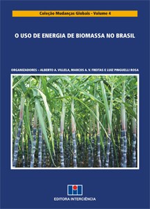 Livro Uso de Energia de Biomassa No Brasil, O - Villela/freitas/rosa