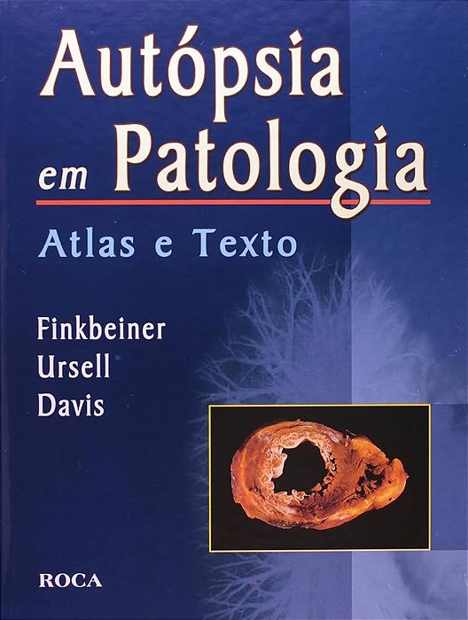 Livro Autópsia em Patologia Atlas e Texto - Davis - Roca