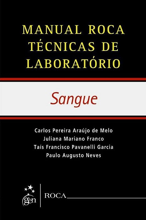 Livro Manual Roca Técnicas de Laboratório - Serie Sangue - Neves - Roca