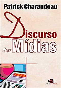 Livro Discurso das Midias - Charaudeau