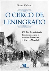 Livro Cerco de Leningrado - Vallaud - Contexto