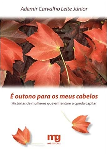Livro É Outono para os Meus Cabelos