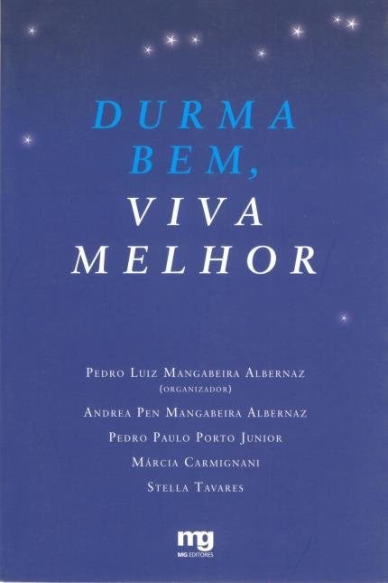Livro Durma Bem, Viva Melhor - Albernaz