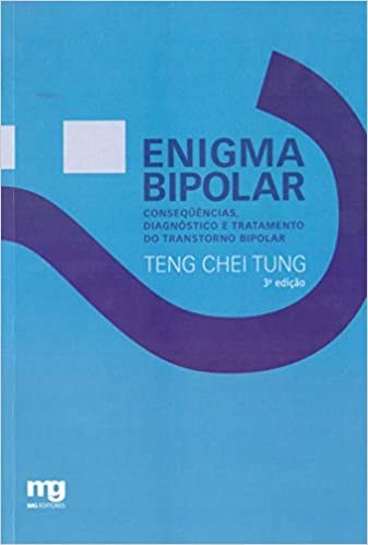 Livro Enigma Bipolar - Consequencias, Diagnostico e Tratamento do Transtornobipol - Tung
