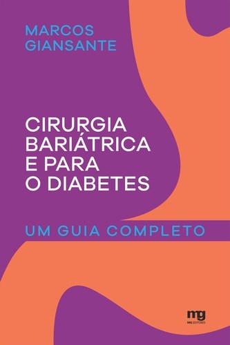 Livro Cirurgia Bariátrica e para o Diabetes - Giansante