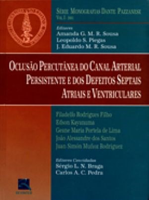 Livro Oclusao Percutanea do Canal Arterial Vol.1 - Pazzanese