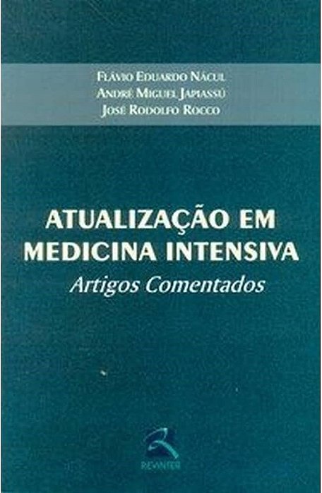Livro Atualização em Medicina Intensiva Artigos Comentados Nácul