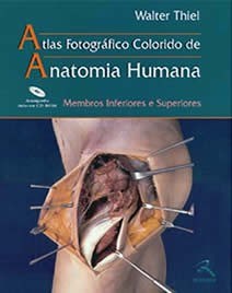 Livro Atlas Anatomia Humana Membros Inferiores e Superiores