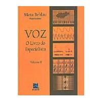 Livro Voz o  do Especialista: Vol. Ii - Behlau