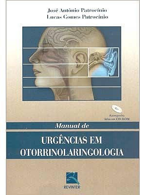 Livro Manual de Urgencias em Otorrinolaringologia - Patrocinio