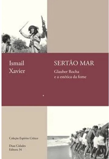 Livro Sertão Mar - Xavier - Editora 34