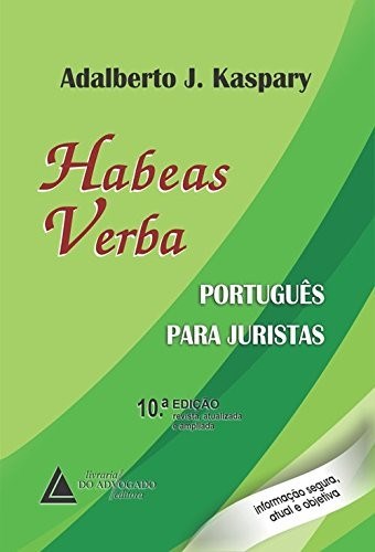Livro Habeas Verba: Portugues para Juristas - Kaspary