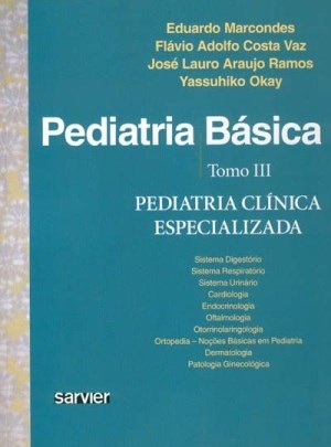 Livro Pediatria Basica: Tomo Iii - Pediatria Clinica Especializada - Marcondes/vaz/ramos