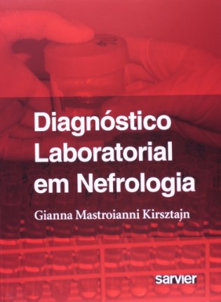 Livro Diagnóstico Laboratorial em Nefrologia  Kirsztajn
