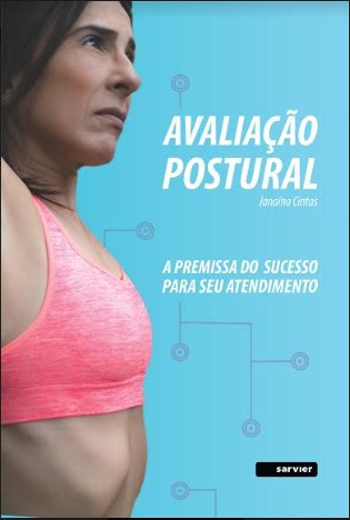 Livro Avaliacao Postural: a Premissa do Sucesso para Seu Atendimento - Cintas