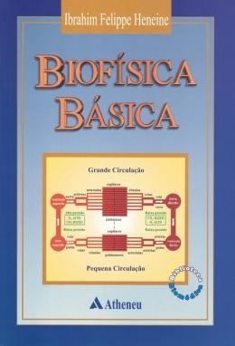 Livro Biofisica Basica - Heneine