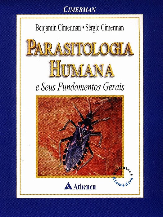 Livro Parasitologia Humana e Seus Fundamentos Gerais - Cimerman