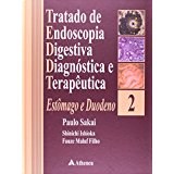 Livro Tratado de Endoscopia Digestiva Diagnóstica e Terapêutica Vol 2