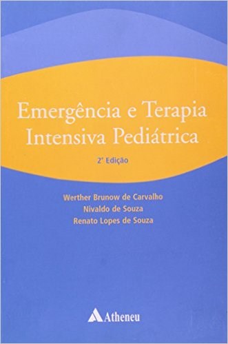 Livro Emergencia e Terapia Intensiva Pediatrica - Carvalho