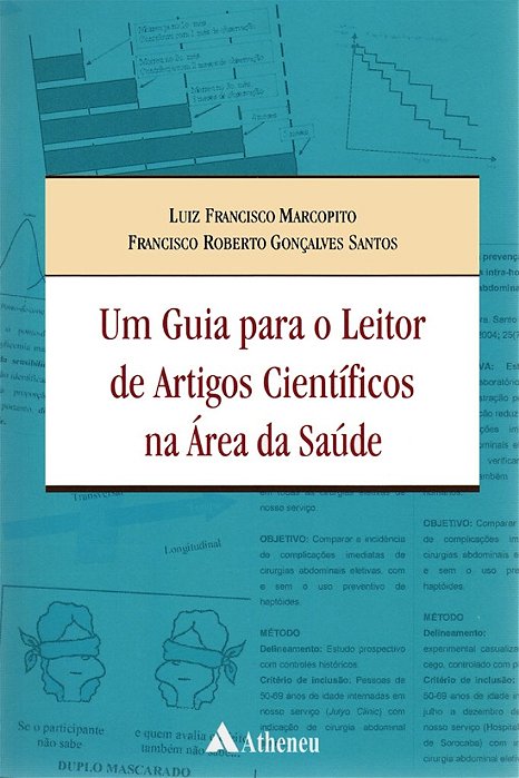 Livro Guia Para O Leitor De Artigos Cientificos Na Area Da Saude, Um - Marcopito