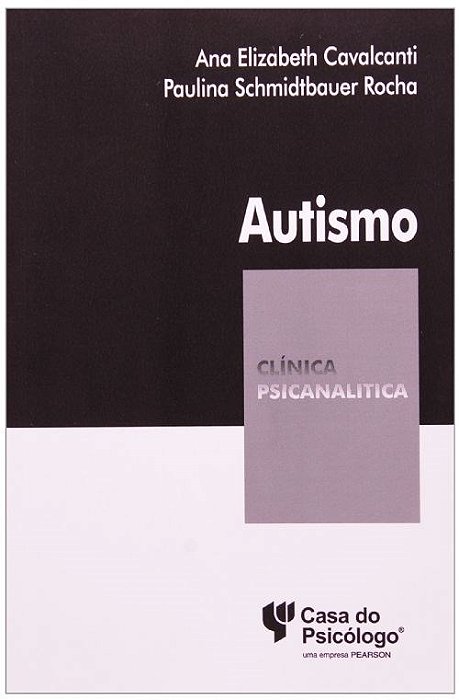 Livro Autismo Coleção Clínica Psicanalítica