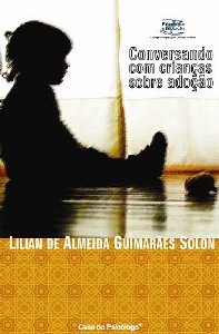 Livro Conversando com Criancas sobre Adocao - Solon