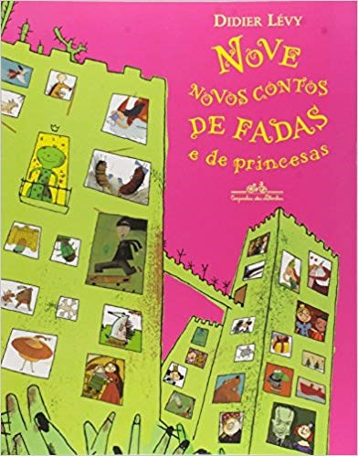 Livro Nove Novos Contos de Fadas e de Princesas - Levy