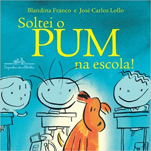 Livro Soltei o Pum Na Escola!