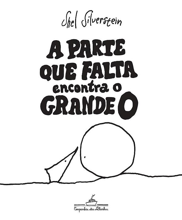 Livro Parte Que Falta Encontra o Grande O, A - Silverstein
