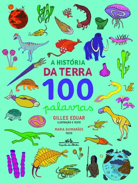 Livro Historia da Terra 100 Palavras, A - Eduar/guimaraes