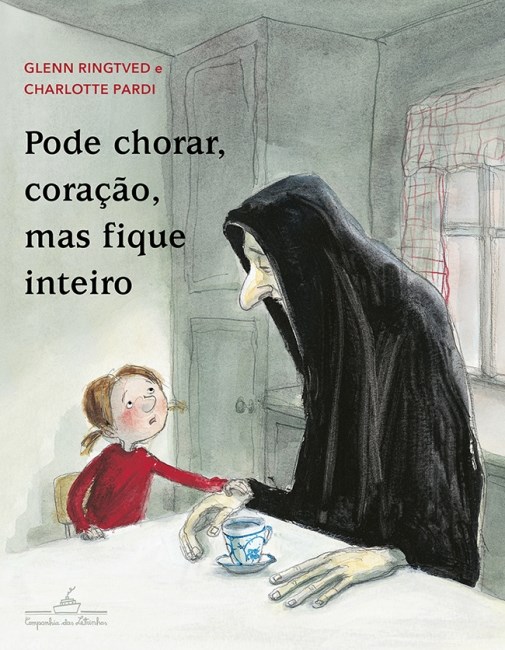 Livro Pode Chorar, Coracao, Mas Fique Inteiro - Ringtved