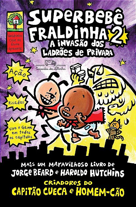 Livro Superbebê Fraldinha 2: a Invasão dos Ladrões de Privada - Pilkey -  Cia das Letrinhas