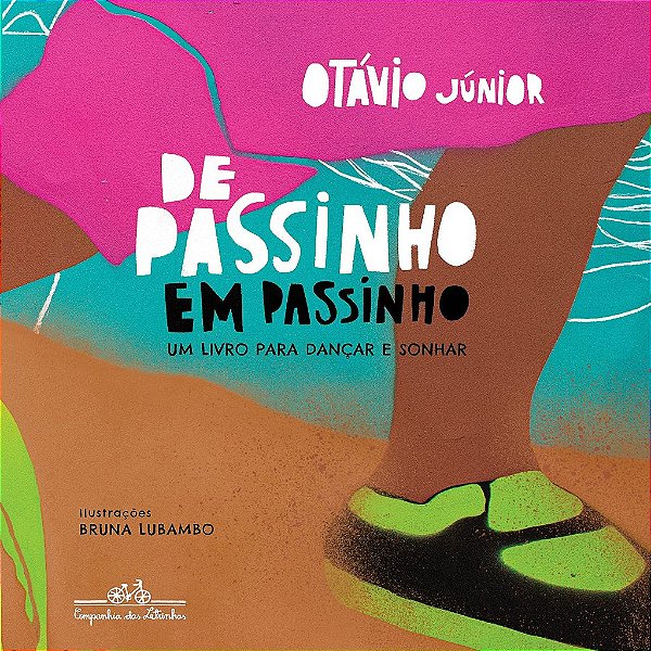 Livro De Passinho em Passinho: Um  para Dancar e Sonhar - Junior