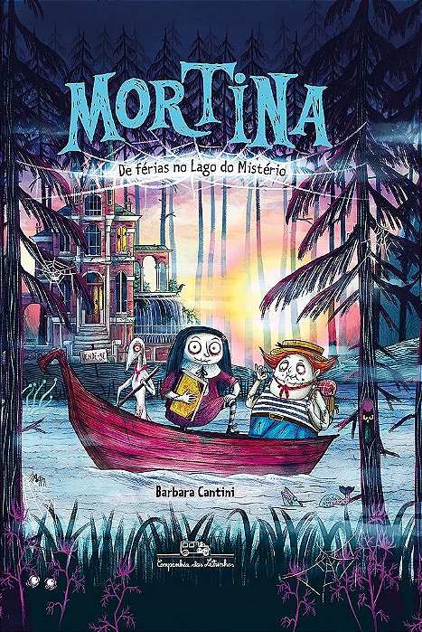 Livro Mortina de Férias No Lago do Mistério - Cantini -