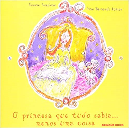 Livro Princesa Que Tudo Sabia... Menos Uma Coisa, A - Pamplona