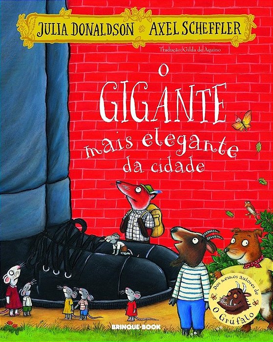 Livro Gigante Mais Elegante da Cidade, O - Donaldson