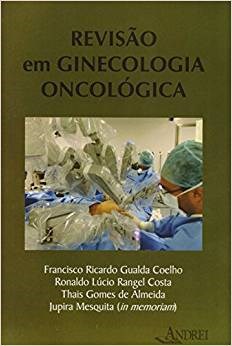 Livro Revisão em Ginecologia Oncológica