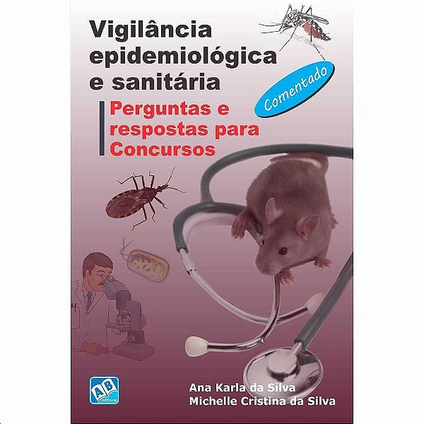 Livro Vigilancia Epidemiologica e Sanitaria - Perguntas e Resposta - Da