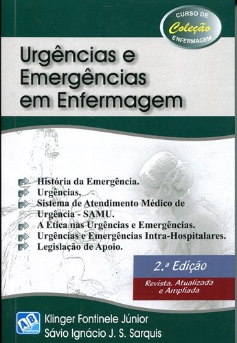 Livro Urgencia e Emergencias em Enfermagem - Fontinele Junior/ S