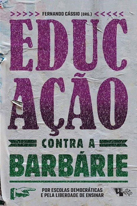 Livro Educacao contra a Barbarie - Cassio