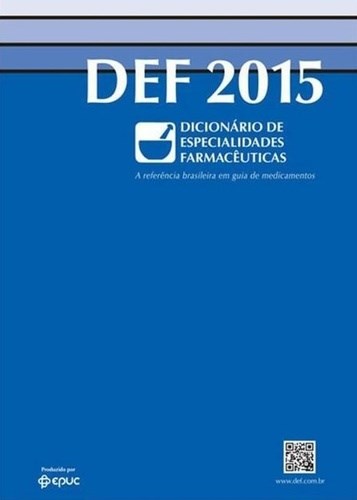 Livro Def 2015 - Dicionário de Especialidades Farmacêuticas - Epuc