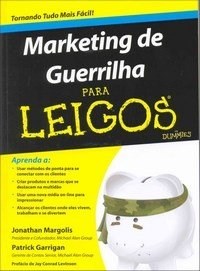 Livro Marketing de Guerrilha para Leigos - Garrigan/margolis