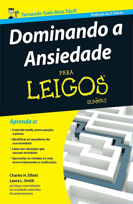 Livro Dominando a Ansiedade para Leigos