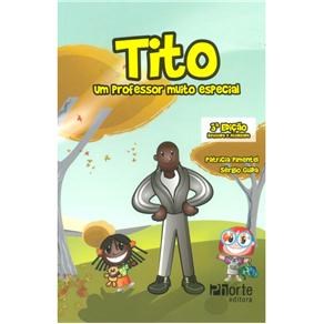 Livro Tito: Um Professor Muito Especial - Pimentel/guida