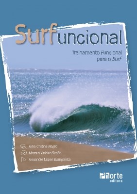 Livro Surfuncional: Treinamento Funcional para o Surf - Alegro - Phorte