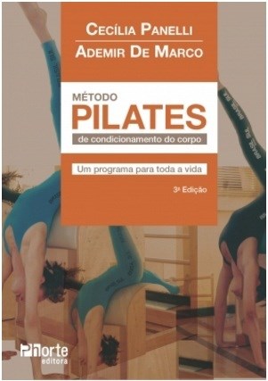 Livro Metodo Pilates de Condicionamento do Corpo *** - Delgado/marco